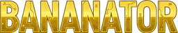 BANANATOR